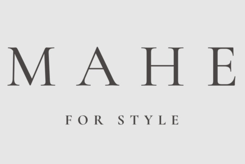 Mahe For Style